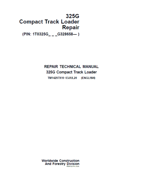 John Deere 325G Compact Track Loader Repair Technical Manual
