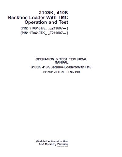 John Deere 310SK, 410K Backhoe Loader (TMC) Repair Technical Manual (S.N after E219607 – )