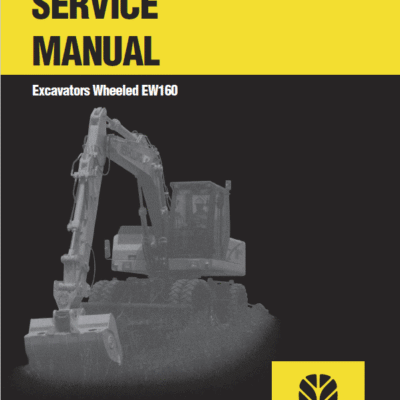 New Holland EW160 Wheeled Excavator Service Manual