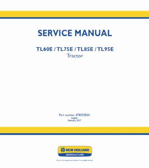 New Holland TL60E, TL75E, TL85E, TL95E Tractor Service Manual