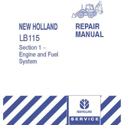 Cart New Holland LB115 Backhoe Loader Service Manual