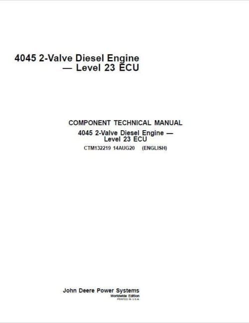John Deere 4045 2-Valve Diesel Engine Level 23 ECU Component Technical Manual