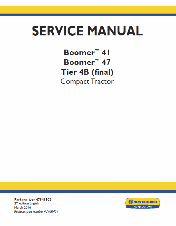 New Holland Boomer 41 and Boomer 47 Tractor Service Manual New Holland Boomer 41 and Boomer 47 Tractor Service Manual