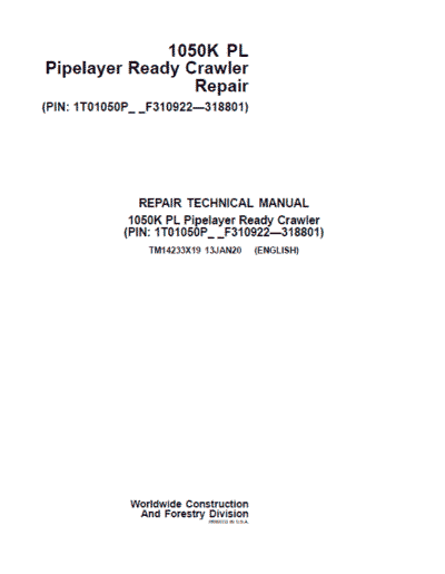John Deere 1050K PL Pipelayer Crawler Dozer Repair Manual