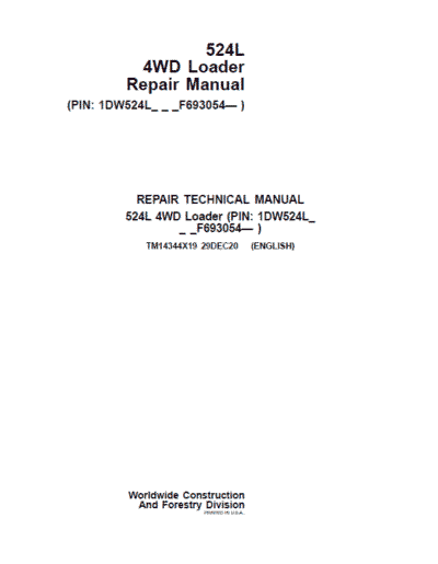 John Deere 524L 4WD Loader Repair Technical Manual