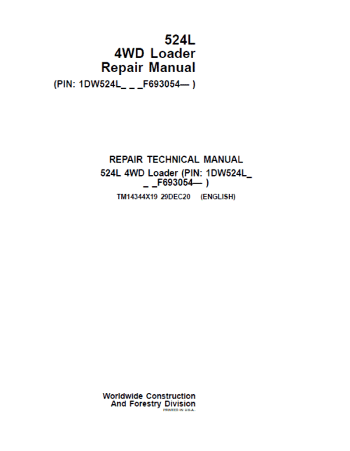 John Deere 524L 4WD Loader Repair Technical Manual