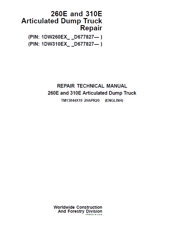 John Deere 260E and 310E Articulated Dump Truck Technical Manual (SN. from D677827) John Deere 260E and 310E Articulated Dump Truck Technical Manual (SN. from D677827)