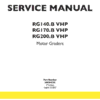 New Holland RG140.B VHP, RG170.B VHP, RG200.B VHP Motor Graders Manual