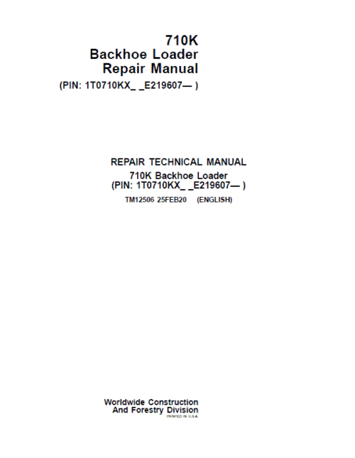 John Deere 710K Backhoe Loader Repair Technical Manual (S.N after E219607 – )