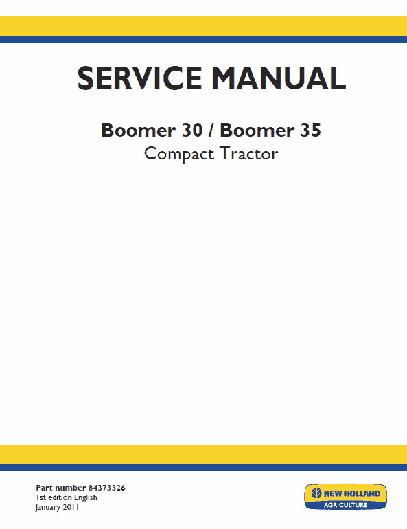 New Holland Boomer 30 and Boomer 35 Tractor Service Manual New Holland Boomer 30 and Boomer 35 Tractor Service Manual