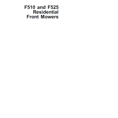 John Deere F510, F525 Front Mowers Technical Manual