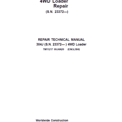 Cart John Deere 304J 4WD Loader Technical Manual
