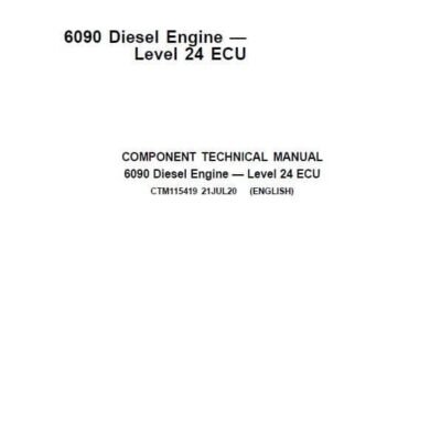 John Deere 6090 Diesel Engine Level 24 ECU Component Technical Manual