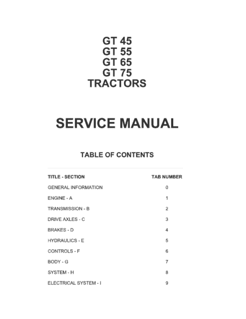 AGCO GT45, GT55, GT65, GT75 Tractor Workshop Service Manual AGCO GT45, GT55, GT65, GT75 Tractor Workshop Service Manual