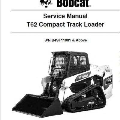 Cart Bobcat T62 Compact Track Loader Service Repair Manual
