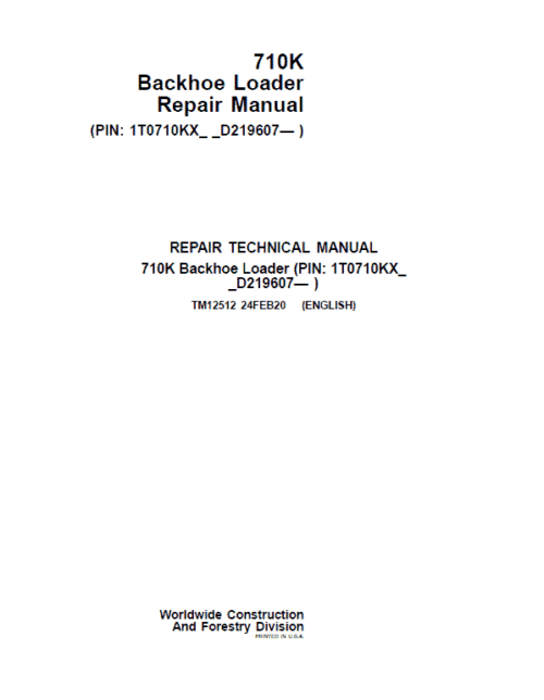 John Deere 710K Backhoe Loader Repair Technical Manual (S.N after D219607 – )