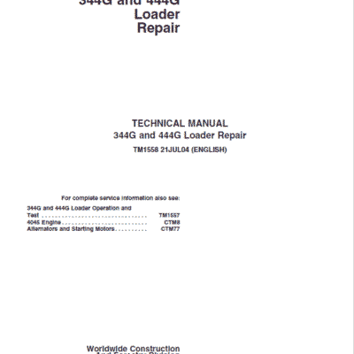 John Deere 344G, 444G Loader Repair Technical Manual