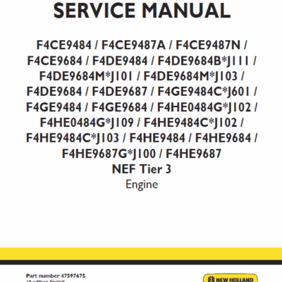 New Holland Engines F4CE/DE/HE NEF Tier 3 Service Manual