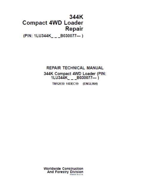 John Deere 344K Loader Repair Technical Manual