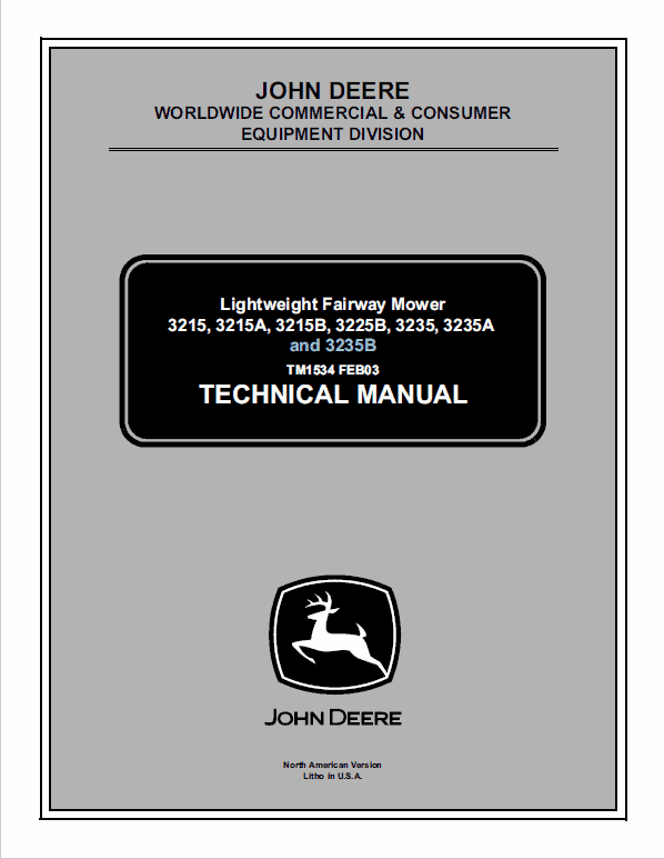 John Deere 3215A, 3215B, 3225B, 3235A and 3235B Mower Technical Manual John Deere 3215A, 3215B, 3225B, 3235A and 3235B Mower Technical Manual