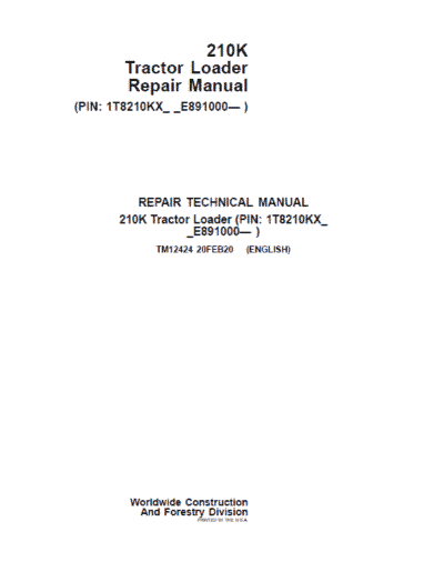 John Deere 210K Tractor Loader Repair Technical Manual