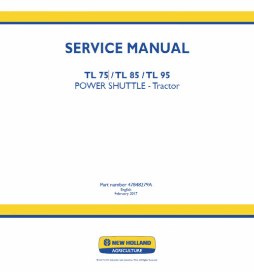 New Holland TL75, TL85, TL95 Tractor Service Manual