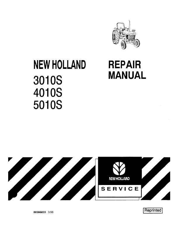 New Holland 3010S, 4010S, 5010S Tractor Service Manual New Holland 3010S, 4010S, 5010S Tractor Service Manual