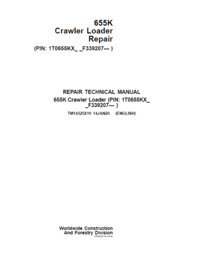 John Deere 655K Crawler Loader Repair Technical Manual