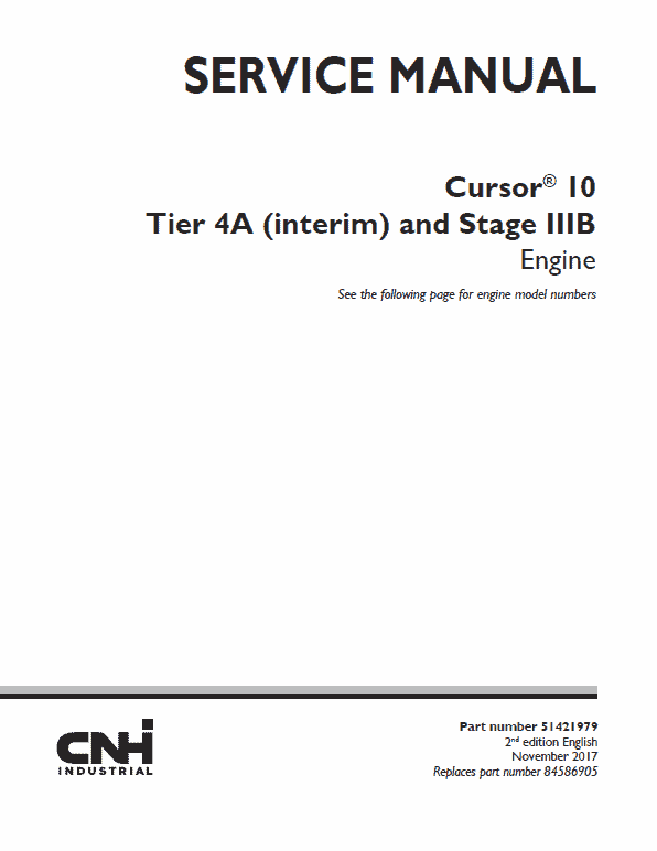 Cursor 10 Tier 4A Interim and Stage IIIB (F3AFE613AA) Engine Manual Cursor 10 Tier 4A Interim and Stage IIIB (F3AFE613AA) Engine Manual