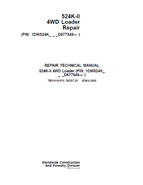 John Deere 524K-II 4WD Loader Repair Technical