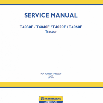 New Holland T4030F, T4040F, T4050F, T4060F Tractor Service Manual