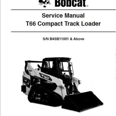 Cart Bobcat T66 Compact Track Loader Service Repair Manual