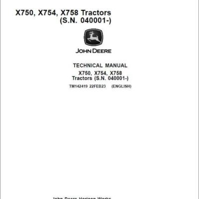 John Deere X750 X754 X758 Service Repair Manual