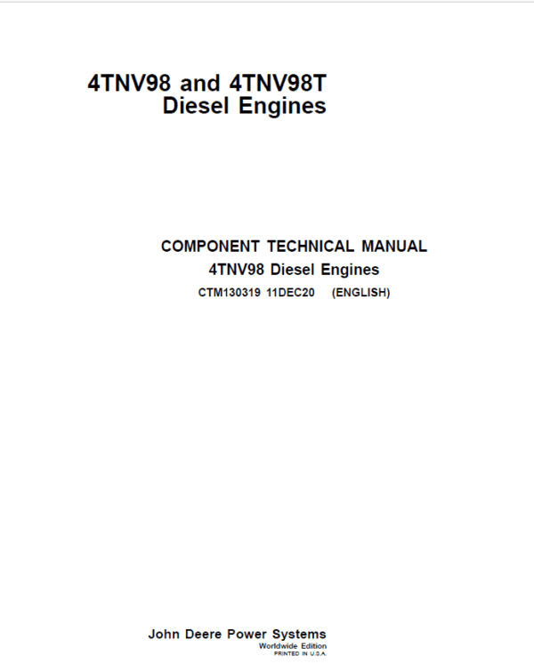 John Deere 4TNV98, 4TNV98T Diesel Engines Repair Manual John Deere 4TNV98, 4TNV98T Diesel Engines Repair Manual