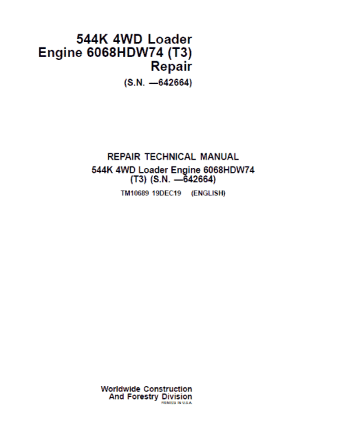John Deere 544K 4WD Loader with Engine 6068HDW74 T3 Technical Manual