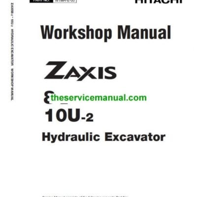 Cart Hitachi Zaxis ZX8-2, ZX10U-2 Mini Excavator Repair Service Manual
