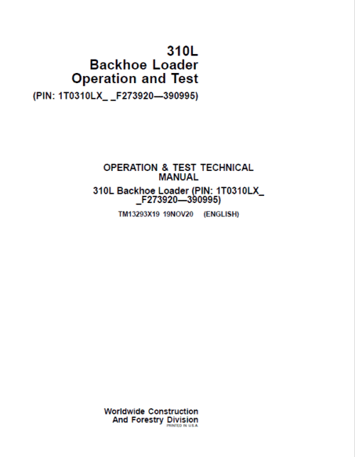 John Deere 310L Backhoe Loader Repair Technical Manual (S.N F273920 – F390995)