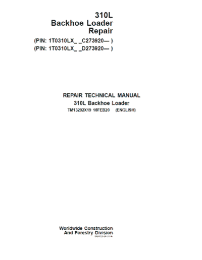 John Deere 310L Backhoe Repair Technical Manual (S.N after C273920 & D273920 – 390995)