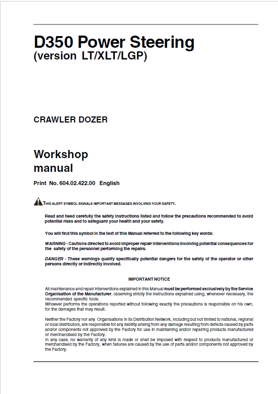 New Holland D350 LT, D350 XLT, D350 LGP Crawler Dozer Repair Service Manual New Holland D350 LT, D350 XLT, D350 LGP Crawler Dozer Repair Service Manual