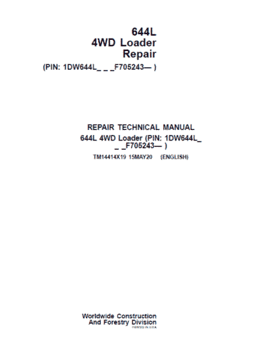 John Deere 644L 4WD Loader Repair Technical Manual