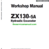 Hitachi ZX130-5A Excavator Service Repair Manual