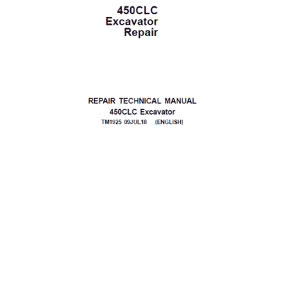 John Deere 450CLC Excavator Repair Service Manual