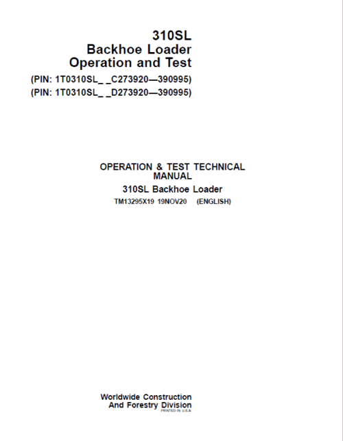 John Deere 310SL Backhoe Repair Technical Manual (S.N after C273920 & D273920 – 390995)