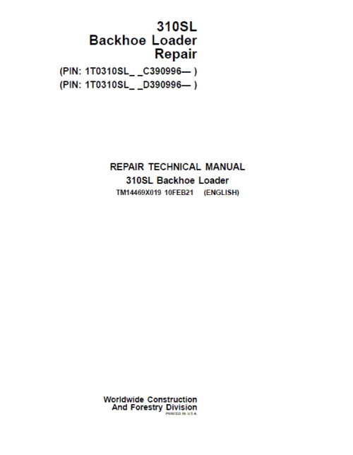 John Deere 310SL Backhoe Repair Technical Manual (S.N after C390996 & D390996 – )