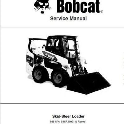 Cart Bobcat S66 Skid-Steer Loader Service Repair Manual