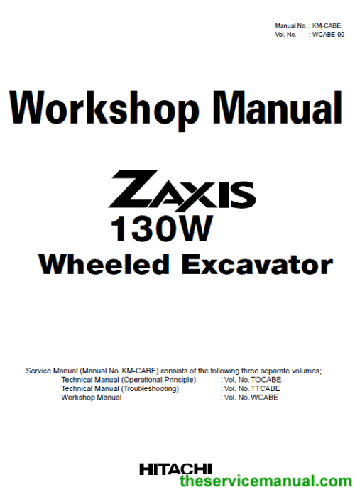 Hitachi ZAXIS ZX130W Wheeled Excavator Service Repair Manual