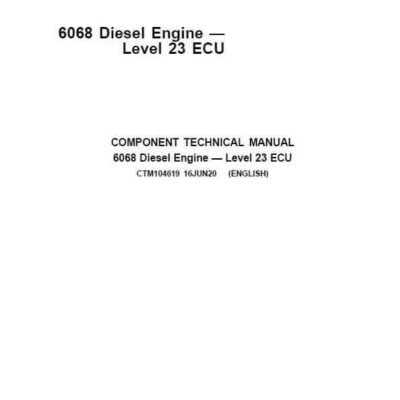 John Deere 6068 Diesel Engine Level 23 ECU Repair Service Manual