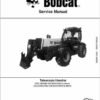 Bobcat T35.130 T35.140 T35.140S Telescopic Service Repair Manual