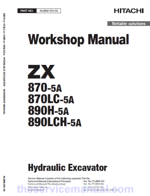 Hitachi ZX870-5A and 890H-5A Excavator Service Repair Manual