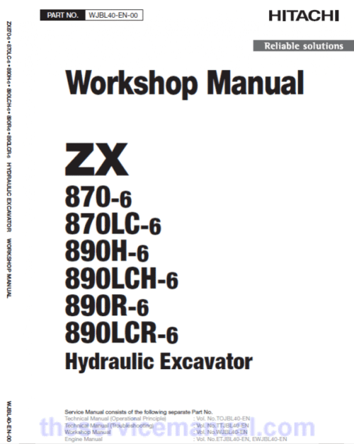 Hitachi ZX870-6 and ZX890H-6 Excavator Service Repair Manual